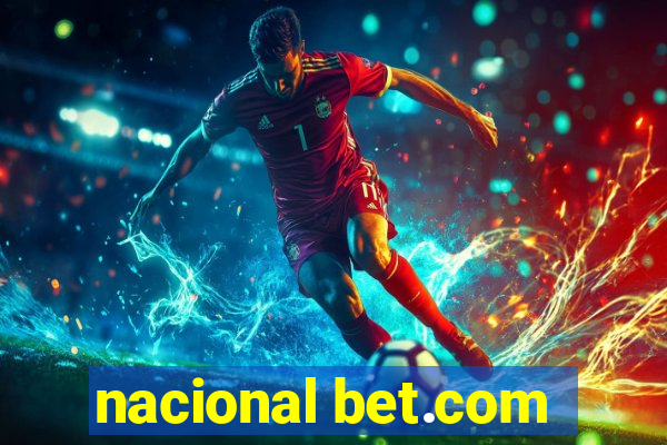 nacional bet.com